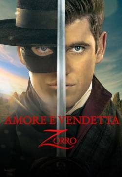 Amore e vendetta - Zorro - Stagione 1